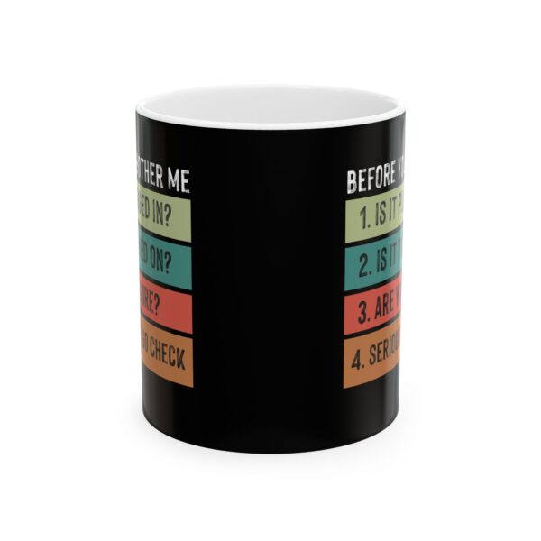 "Troubleshooting" Ceramic Mug 11oz - Image 2