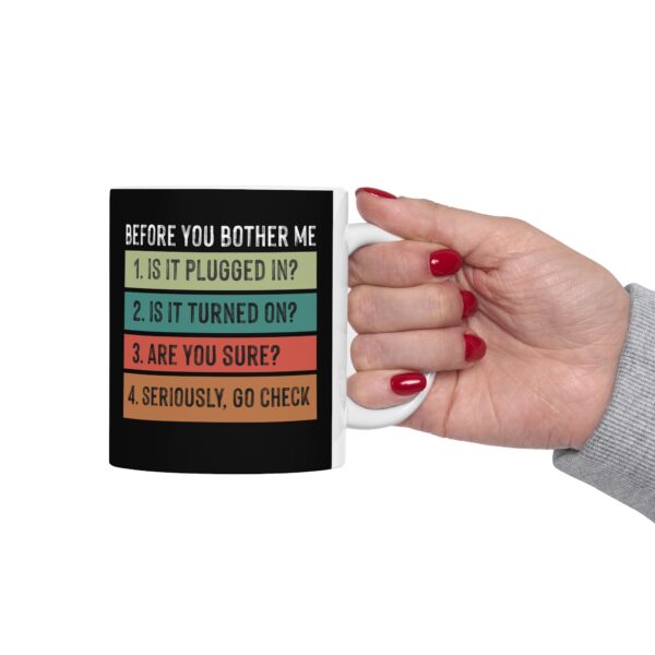 "Troubleshooting" Ceramic Mug 11oz - Image 12